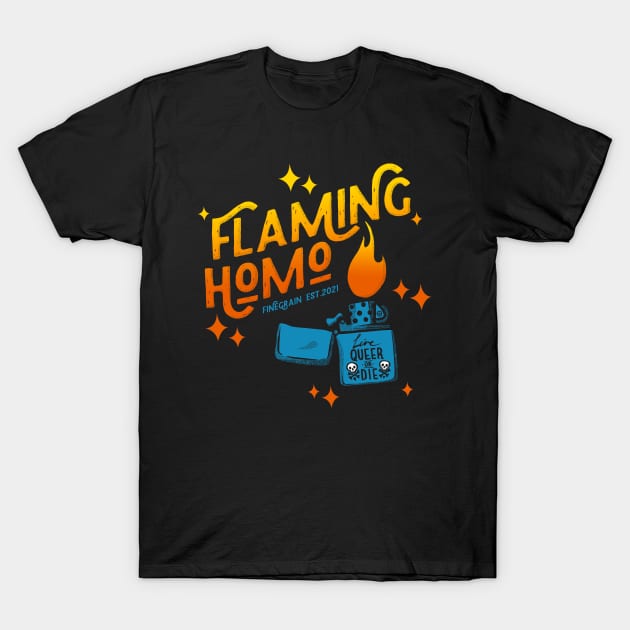 Flaming Homo T-Shirt by Fine Grain Supply Co